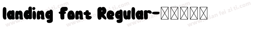 landing font Regular字体转换
